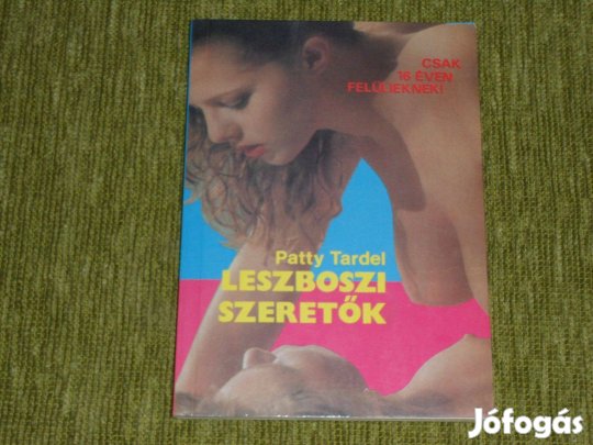Patty Tardel: Leszboszi szeretők - erotikus regény