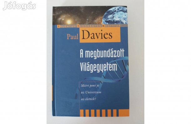 Paul Davies: A megbundázott világegyetem