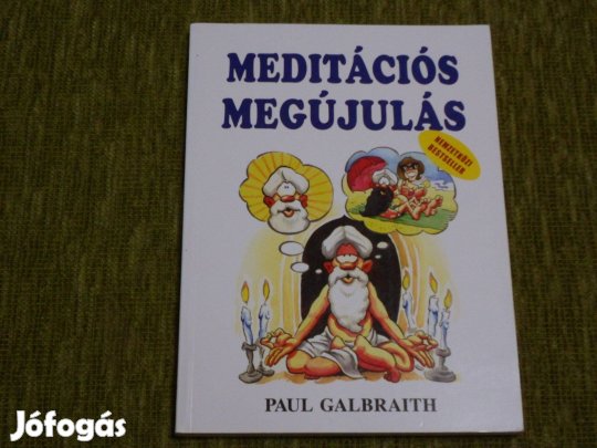 Paul Galbraith: Meditációs megújulás