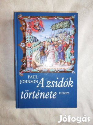 Paul Johnson: A zsidók története
