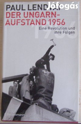Paul Lendvai - Der Ungarnaufstand 1956 ( német ) 20260322
