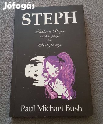 Paul Michael Bush: Steph könyv