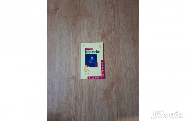 Paul Strathern: Nietzsche (Filozófia 90 percben)