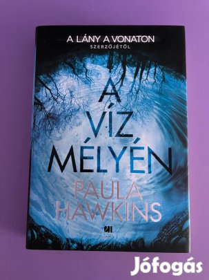Paula Hawkins - A víz mélyén