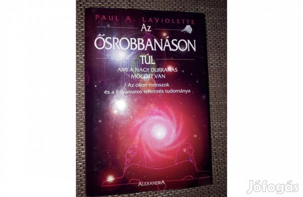 Paula Laviolette - Az ősrobbanáson túl