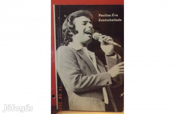 Paulina Éva: Zenészballada