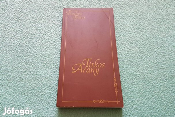 Paulinyi Tamás: Titkos arany könyv