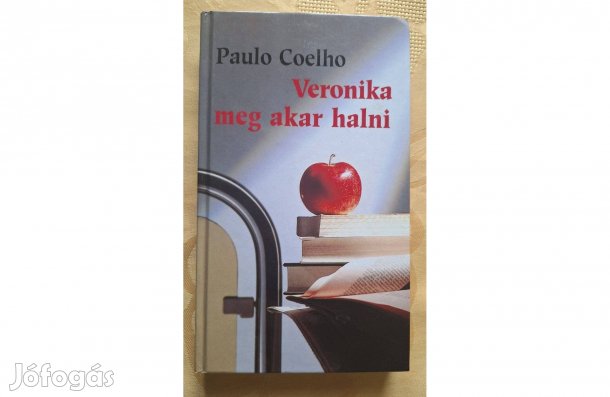 Paulo Coelho: Veronika meg akar halni, olvasatlan
