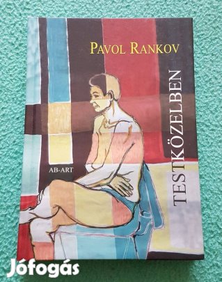 Pavol Rankov: Testközelben könyv