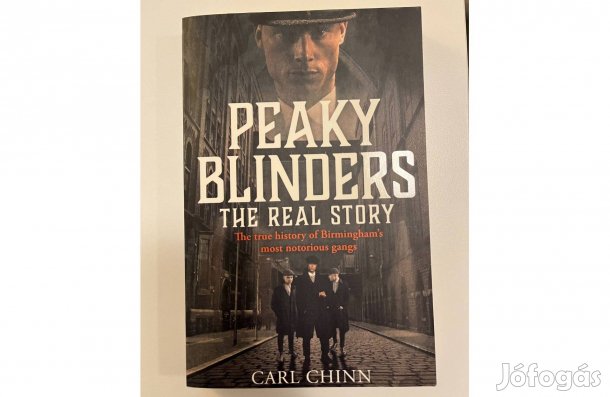 Peaky Blinders - The Real Story könyv