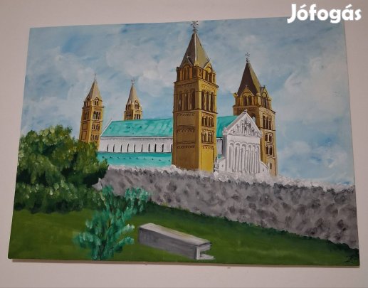 Pécs, Székesegyház akril festmény 50x70cm