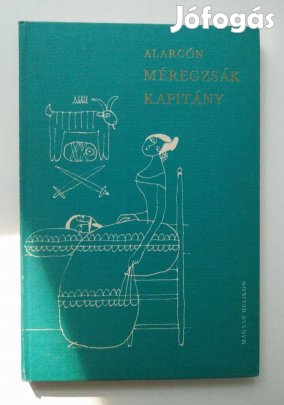 Pedro Antonio de Alarcón - Méregzsák kapitány