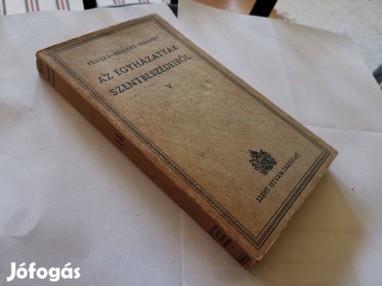 Pénzes - Holvay - Nádasy - Az egyházatyák szentbeszédeiből V. pünkösd