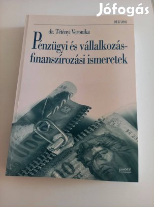 Pénzügyi és vállalkozás - finanszírozási ismeretek