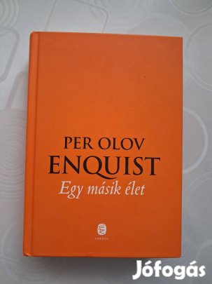 Per Olov Enquist : Egy másik élet