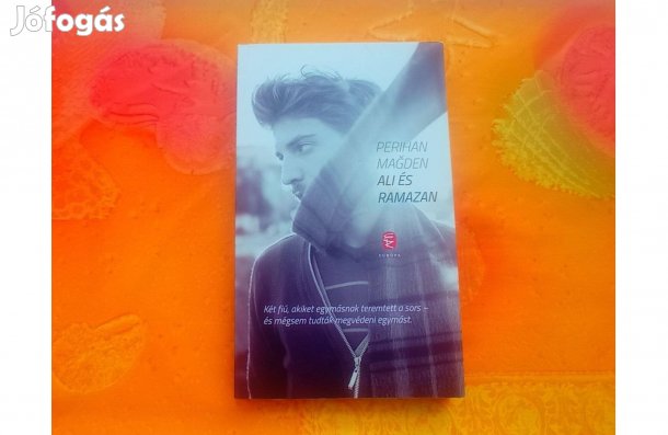 Perihan Magden: Ali és Ramazan (Európa Könyvkiadó) Új példány; 1600 Ft