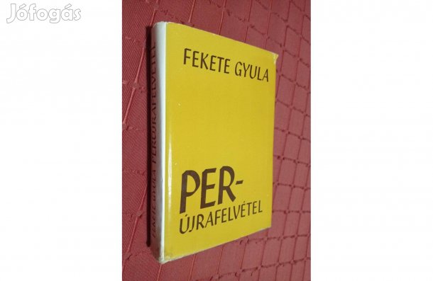 Perújrafelvétel | Fekete Gyula