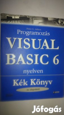 Peter G. Aitken Programozás Visual Basic 6 nyelven Kék könyv CD nél