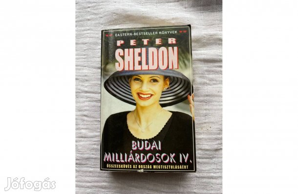 Peter Sheldon Budai Milliárdosok IV