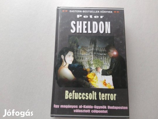 Peter Sheldon: Befuccsolt terror című új könyve akciósan eladó !
