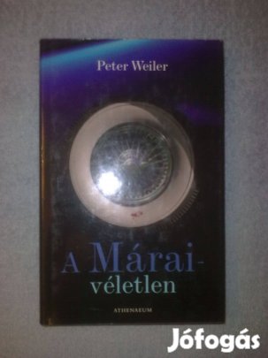Peter Weiler - A Márai-véletlen /könyv / regény