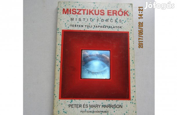 Peter és Mary Harrison Misztikus erők