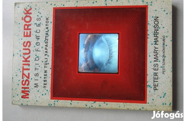 Peter és Mary Harrison Misztikus erők