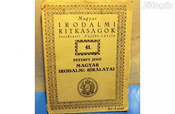 Péterfy Jenő: Magyar irodalmi birálatai