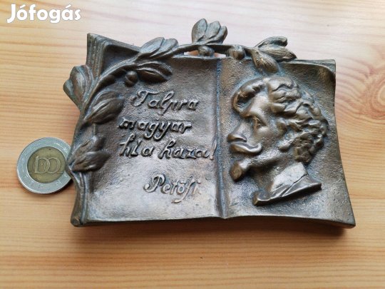 Petőfi Sándor Bronz asztali dísz "Talpra Magyar" régi szép db