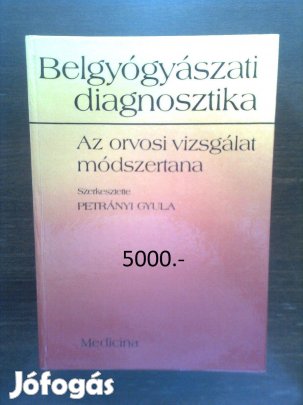 Petrányi: Belgyógyászati diagnosztika