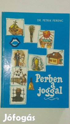 Petrik Perben a joggal