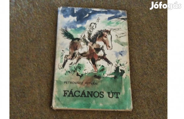 Petrovácz István: Fácános út (Könyv, 1965)