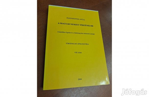 Pezenhoffer Antal A magyar nemzet történelme VIII. rész
