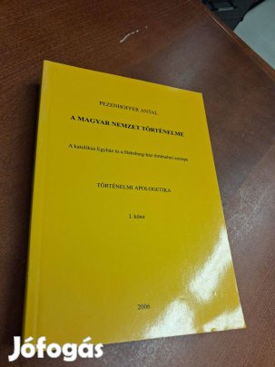 Pezenhoffer Antal : A magyar nemzet történelme I/1