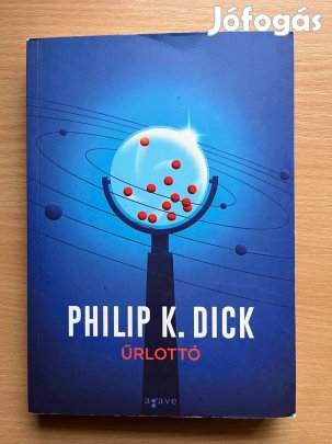 Philip K. Dick: Űrlottó