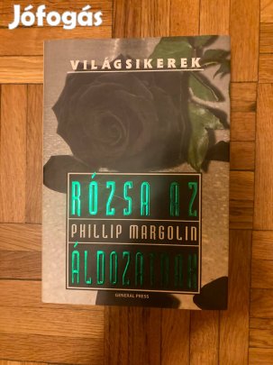 Phillip margolin rózsa az áldozatnak
