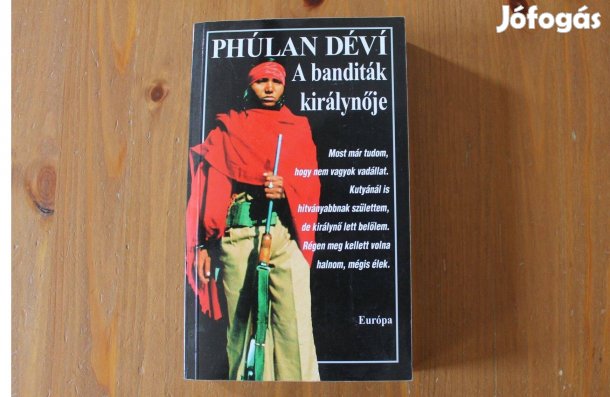 Phúlan Dévi - A banditák királynője