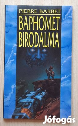 Pierre Barbet - Baphomet birodalma