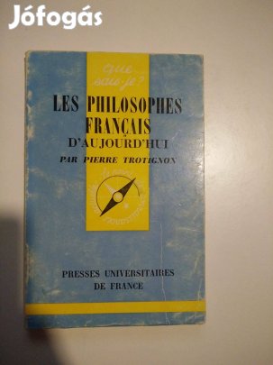 Pierre Trotignon - Les philosophes français d'aujourd'hui