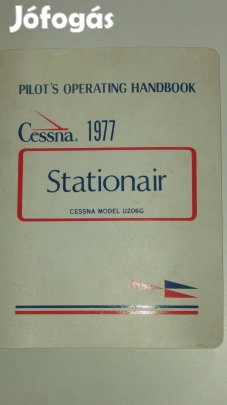 Pilot's operating handbook: Cessna 1977. Stationair Cessna model