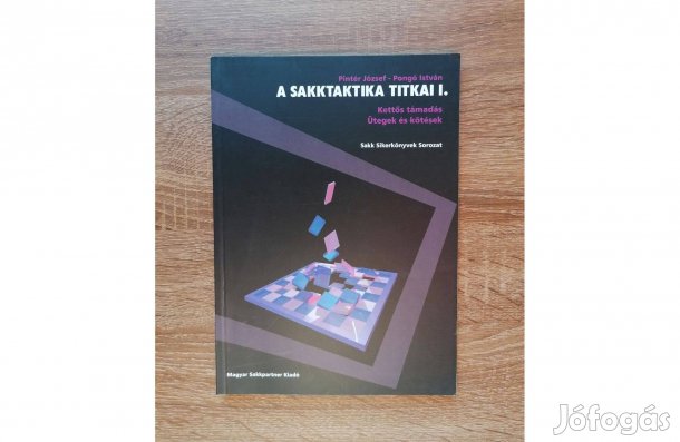 Pintér József - Pongó István: A sakktaktika titkai I