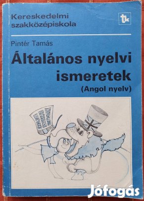 Pintér Tamás Általános nyelvi ismeretek angol nyelvkönyv