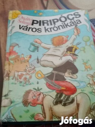 Piripócs város krónikája Ondrej Sekora 5000ft óbuda