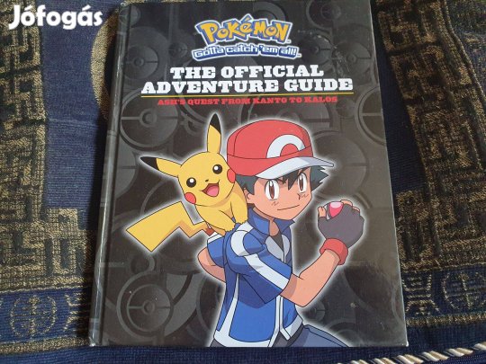 Pokemon: The Official Adventure Guide- Ash's Quest from Kanto to Kalos