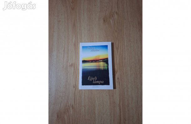 Polcz Alaine :Éjjeli lámpa