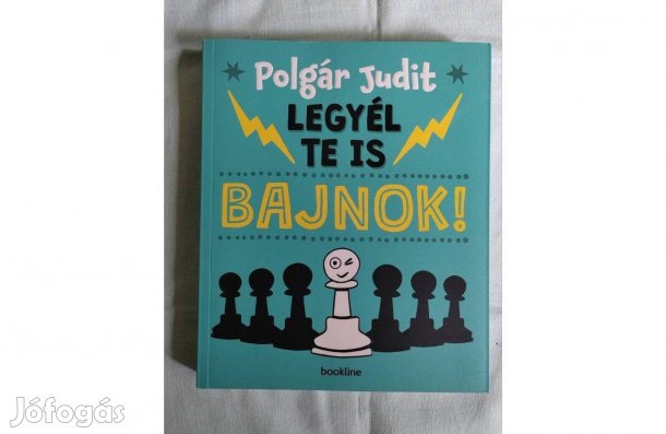 Polgár Judit, sakkleckék- Legyél Te is Bajnok!