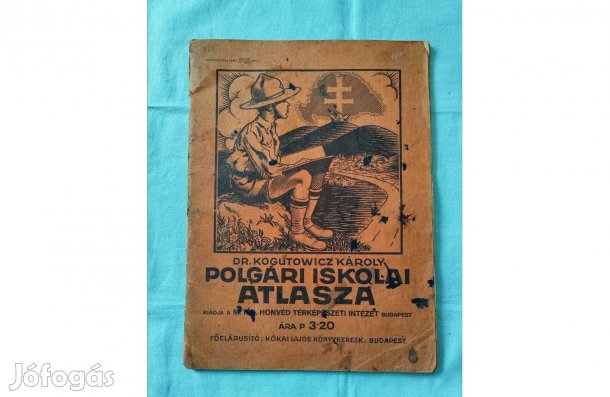 Polgári Iskolai Atlasza- Kogutowicz Károly, cca. 1930