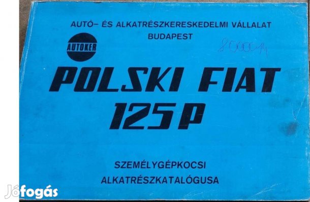 Polski Fiat 125 p alkatrészkatalógus