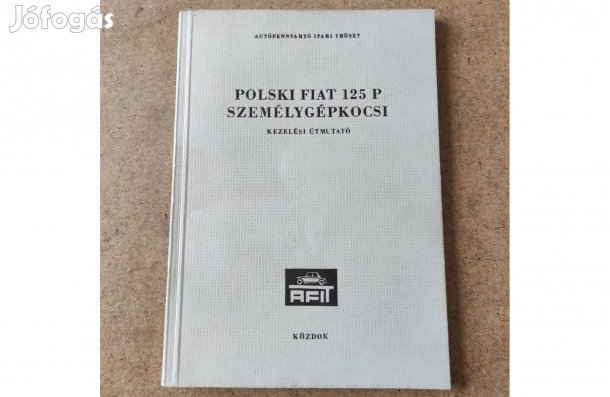 Polski Fiat 125 p kezelési utasítás