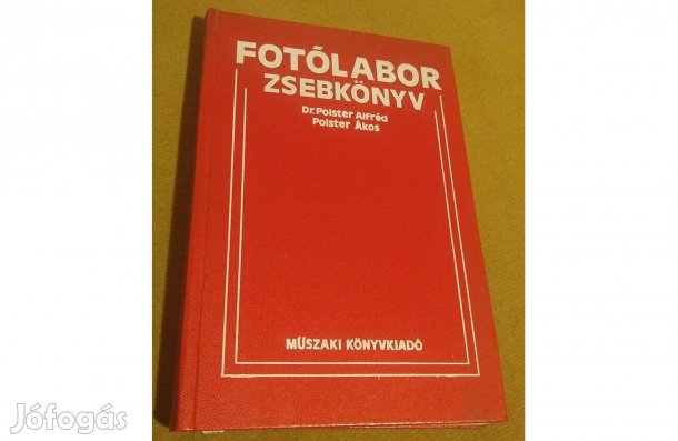 Polster Alfréd - Polster Ákos: Fotólabor zsebkönyv (Könyv, 1979)